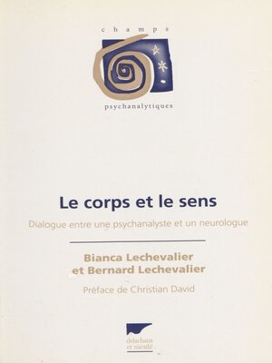 cover image of Le Corps et le Sens